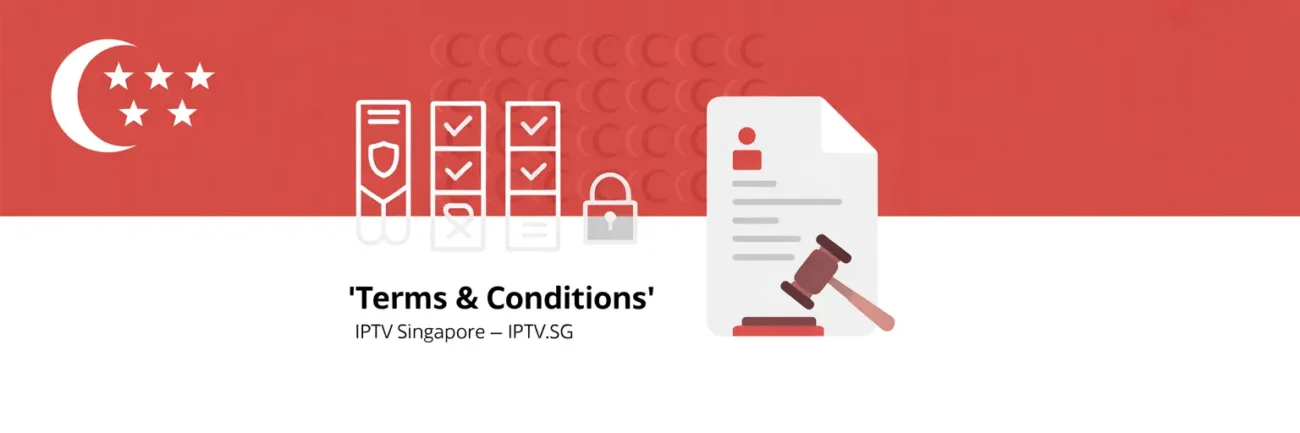 Terms & Conditions – IPTV Singapore