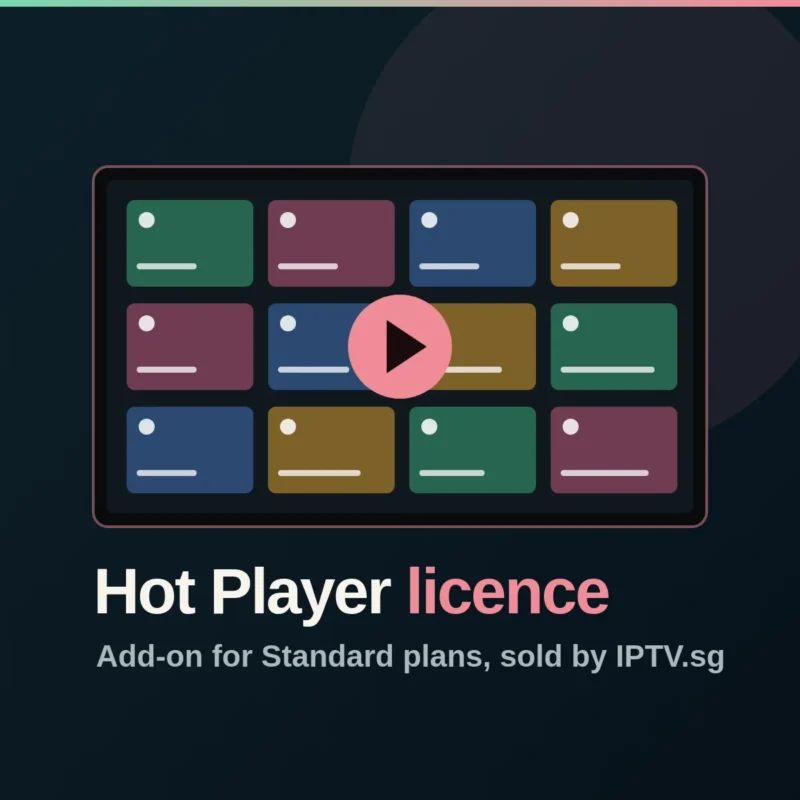 Hot Player licence add-on for IPTV Standard plans